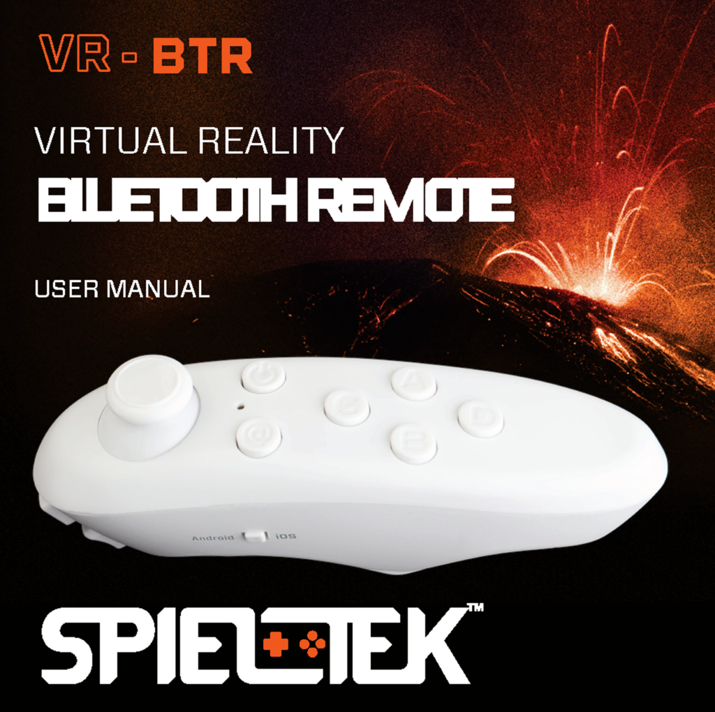 Retaliate Ed Immunitet Spieltek VR Bluetooth Remote User Manual - Virtual Reality